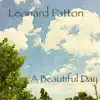 Leonard Patton - A Beautiful Day