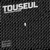 Digitalplaisir - TOUSEUL (feat. Bquarantecap) - Single